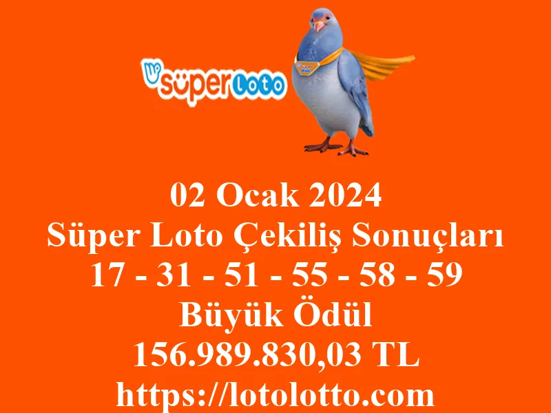 Süper Loto 02 Ocak 2024 Çekiliş Sonuçları