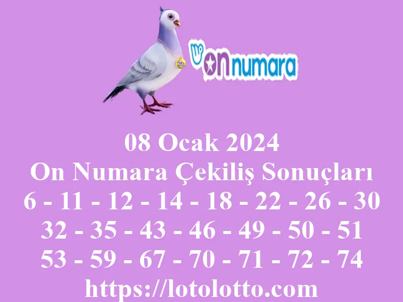 On Numara 08 Ocak 2024 Çekiliş Sonuçları