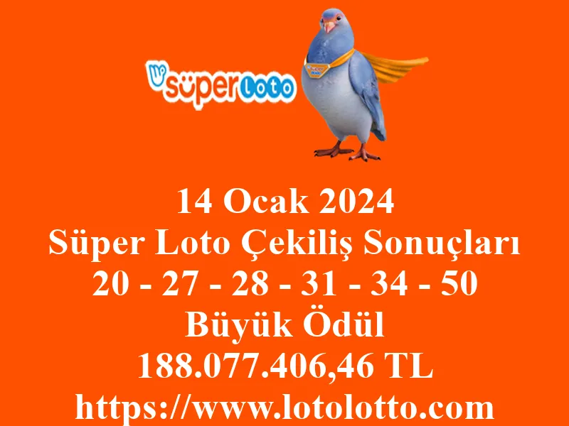 Süper Loto 14 Ocak 2024 Çekiliş Sonuçları