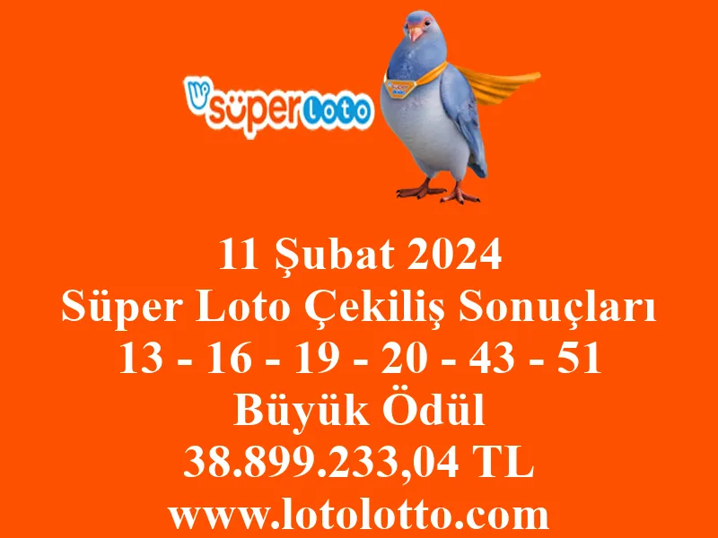 Süper Loto 11 Şubat 2024 Çekiliş Sonuçları