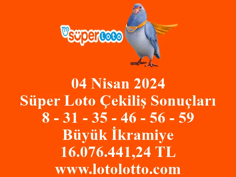 04 Nisan 2024 Süper Loto Çekiliş Sonuçları