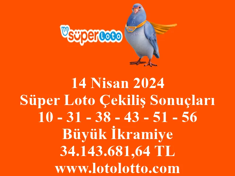 14 Nisan 2024 Süper Loto Çekiliş Sonuçları