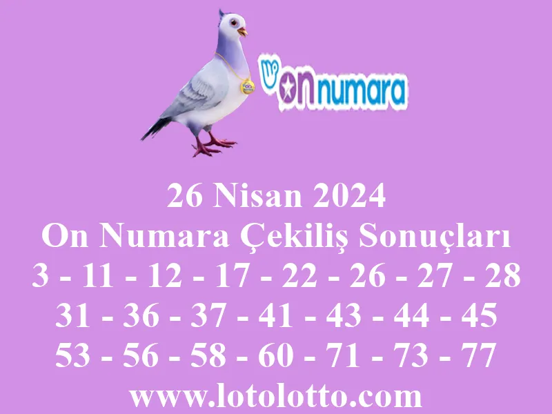 26 Nisan 2024 On Numara Çekiliş Sonuçları