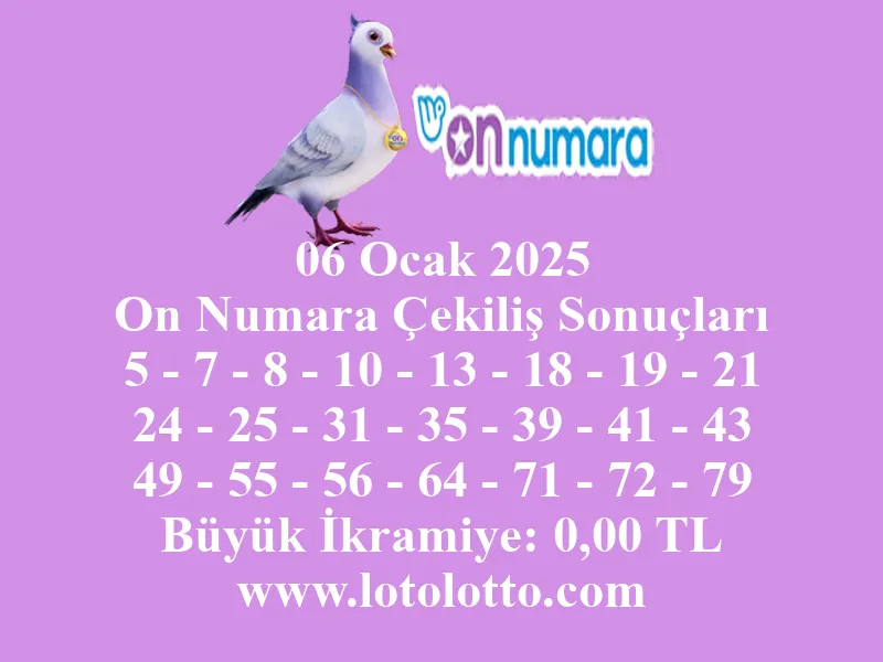 06 Ocak 2025 On Numara Çekiliş Sonuçları