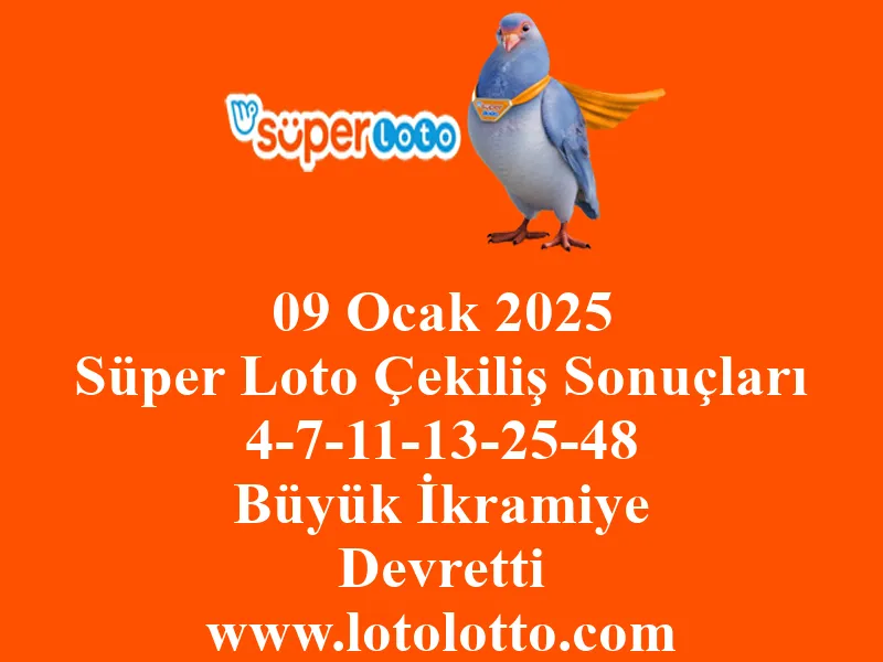 09 Ocak 2025 Süper Loto Çekiliş Sonuçları