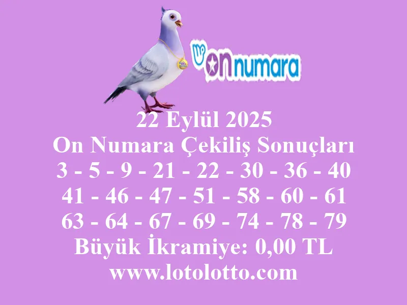 22 Eylül 2025 On Numara Çekiliş Sonuçları