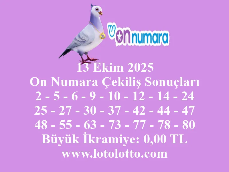13 Ekim 2025 On Numara Çekiliş Sonuçları