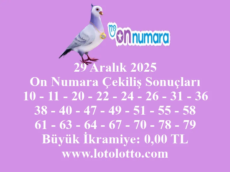 29 Aralık 2025 On Numara Çekiliş Sonuçları 29 Aralık 2025 On Numara Çekiliş Sonuçları